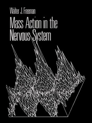 cover image of Mass Action in the Nervous System
